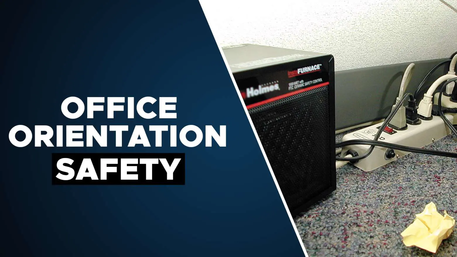 Office Safety Orientation